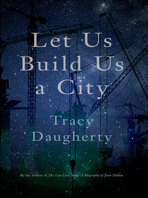 cover image of Let Us Build Us a City